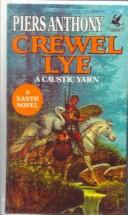 Cover of Crewel Lye by Piers Anthony