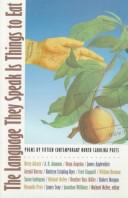 Front cover of The Language They Speak Is Things to Eat by Michael McFee