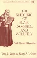 Cover of The Rhetoric of Blair, Campbell, and Whately, Revised Edition (Landmarks in Rhetoric and Public Address) by James L. Golden