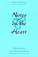 Cover of Notes on the Heart by Susan McLeod
