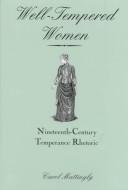 Front cover of Well-Tempered Women by Carol Mattingly