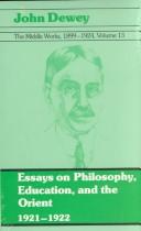 Front cover of The Middle Works of John Dewey, Volume 13, 1899 - 1924 by John Dewey