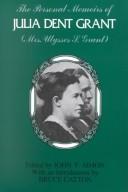 Front cover of The personal memoirs of Julia Dent Grant (Mrs. Ulysses S. Grant) by Julia Dent Grant