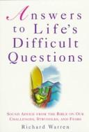 Front cover of Answers to life's difficult questions by Rick Warren