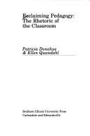 Front cover of Reclaiming pedagogy by Patricia Donahue