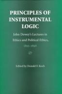Front cover of Principles of instrumental logic by John Dewey