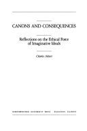 Cover of Canons and Consequences by Charles Altieri