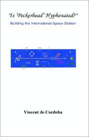 Front cover of "Is Peckerhead Hyphenated?" Building the International Space Station by Vincent De Corodoba