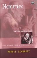 Cover of Morrie by Morris S. Schwartz