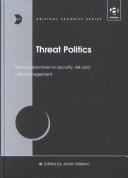 Front cover of Threat Politics by Johan Eriksson