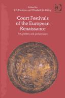 Cover of Court festivals of the European Renaissance by J. R. Mulryne