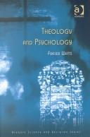 Front cover of Theology and Psychology (Ashgate Science & Religion Series) (Ashgate Science & Religion Series) (Ashgate Science & Religion Series) by Fraser N. Watts
