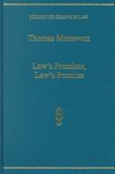 Cover of Law's premises, law's promise by Morawetz, Thomas