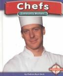 Front cover of Chefs (Community Workers) by Patricia Ryon Quiri