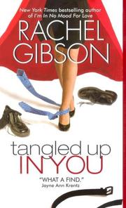 Front cover of Tangled Up In You by Rachel Gibson