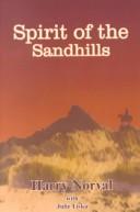 Front cover of Spirit of the Sandhills by Harry Norval