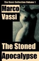 Cover of The Stoned Apocalypse by Marco Vassi