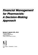 Front cover of Financial management for pharmacists by Norman V. Carroll