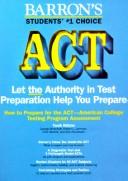 Front cover of How to prepare for the ACT, American College Testing Assessment Program by George Ehrenhaft
