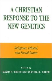 Front cover of A Christian Response to the New Genetics by Cynthia B. Cohen