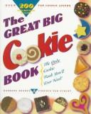 Cover of The great big cookie book by Barbara Grunes