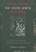Front cover of Monsters of Our Own Making by Marina Warner