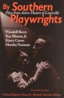 Front cover of By Southern Playwrights by Michele Volansky