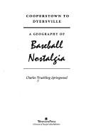 Front cover of Cooperstown to Dyersville by Charles Fruehling Springwood