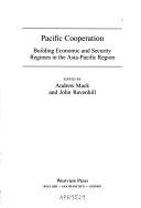 Cover of Pacific cooperation by Andrew Mack