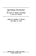 Cover of Psychology moving East by G. H. Blowers