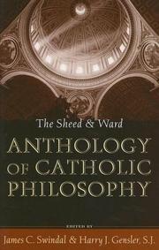 Front cover of Sheed and Ward Anthology of Catholic Philosophy by Harry J. Gensler