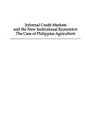 Front cover of Informal credit markets and the new institutional economics by Sagrario L. Floro