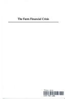 Front cover of The Farm financial crisis by Steven H. Murdock
