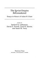 Front cover of The Soviet Empire Reconsidered by Sanford R. Lieberman
