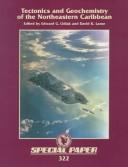 Front cover of Tectonics and Geochemistry of the Northeastern Caribbean (Special Paper (Geological Society of America)) by Unknown