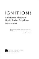 Cover of Ignition! by John D. Clark