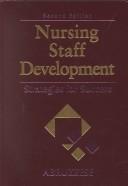 Cover of Nursing Staff Development by Roberta Straessle Abruzzese
