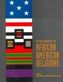 Front cover of Encyclopedia of African American religions by Larry G. Murphy