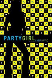 Front cover of Party Girl by Anna David