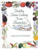 Cover of Homecooking from Nantucket by Nancy Asche Ivas