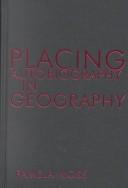 Front cover of Placing Autobiography in Geography (Space, Place, and Society) by Pamela J. Moss