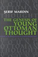 Cover of The Genesis of Young Ottoman Thought by Serif Mardin