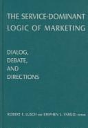 Cover of The service-dominant logic of marketing by Robert F. Lusch