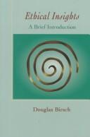 Cover of Ethical Insights by Douglas Birsch