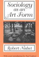 Front cover of Sociology as an art form by Robert A. Nisbet