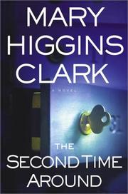 Front cover of The second time around by Mary Higgins Clark