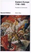 Front cover of Eastern Europe, 1740-1985 by Robin Okey