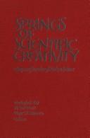Front cover of Springs of scientific creativity by Rutherford Aris