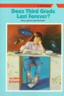 Cover of Does Third Grade Last Forever? by Mindy Schanback