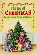 Front cover of The joy of Christmas by Kathy Mitchell